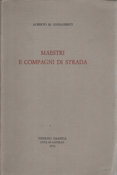 Maestri e compagni di strada