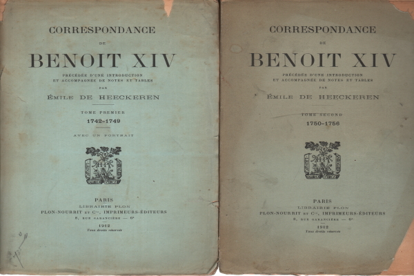 Correspondence de Benoit XIV précédée d'une introduction et accompagnée de …