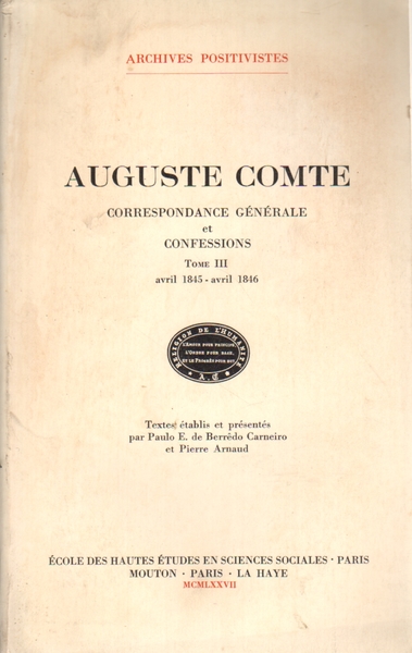 Correspondance générale et confessions tome III (avril 1845 - avril …