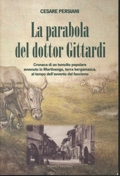 La parabola del dottor Gittardi