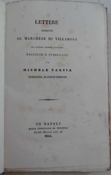 Lettere indiritte al Marchese di Villarosa da diversi uomini illustri