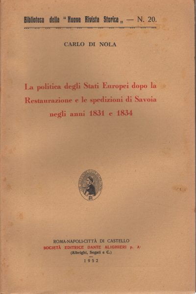 La politica degli Stai Europei dopo la Restaurazione e le …