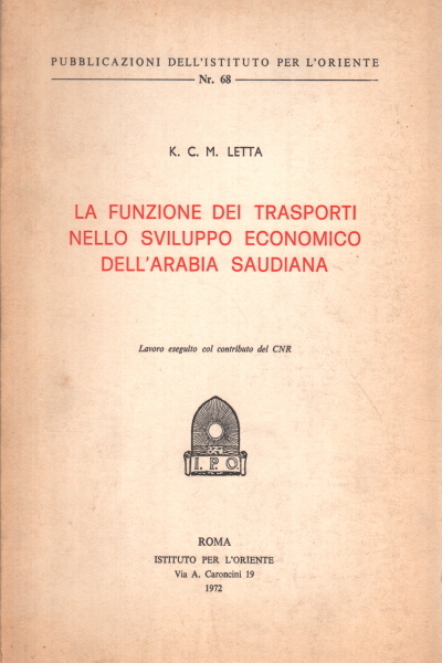 La funzione dei trasporti nello sviluppo economico dell'Arabia Saudiana