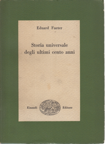 Storia universale degli ultimi cento anni 1815-1920