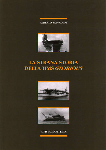 La strana storia della HMS Glorius