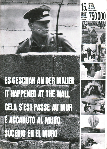 Es geschan an der Mauer - It happened at the …