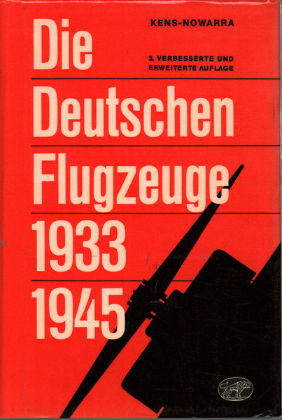 Die deutschen Flugzeuge 1933-1945