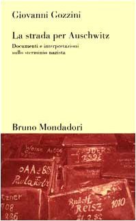 La strada per Auschwitz