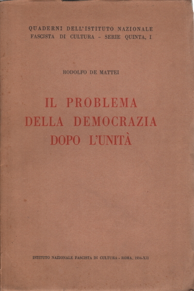 Il problema della democrazia dopo l'unità