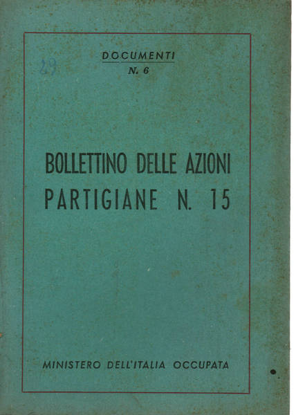 Bollettino delle azioni partigiane n. 15