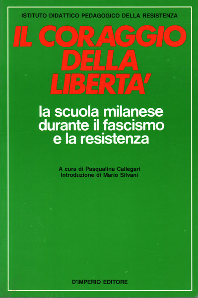Il coraggio della libertà