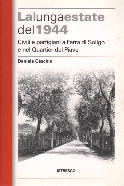 La lunga estate del 1944