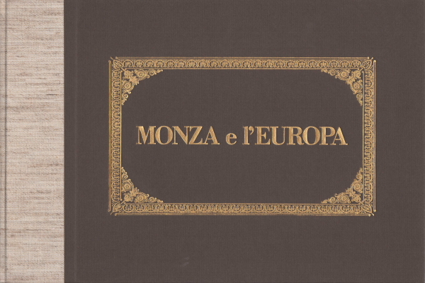 Monza e l'Europa