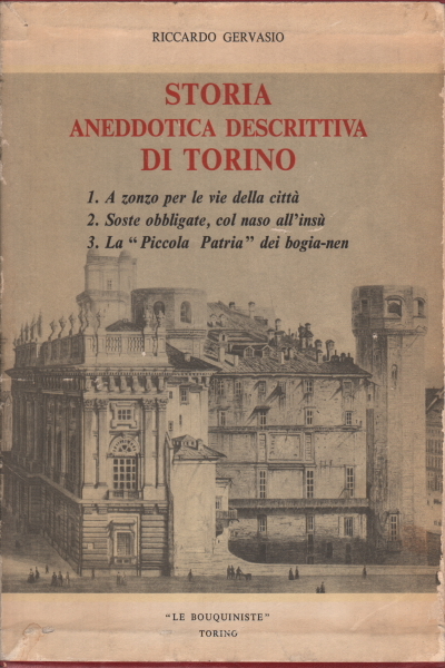 Storia aneddotica descrittiva di Torino (3 voll.)