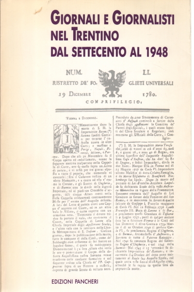 Giornali e Giornalisti nel Trentino dal Settecento al 1948