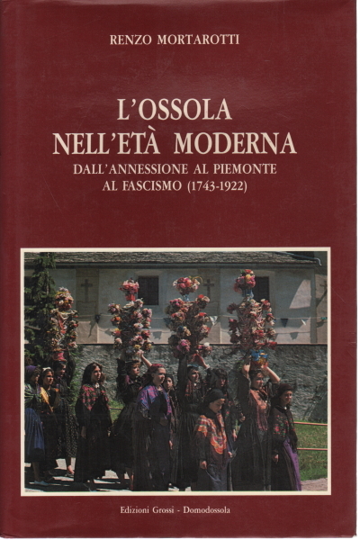 L'Ossola nell'età moderna