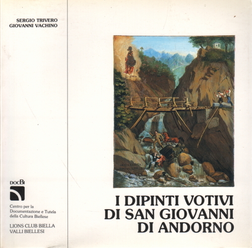 I dipinti votivi di San Giovanni di Andorno