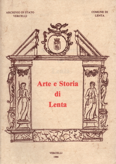 Arte e Storia di Lenta