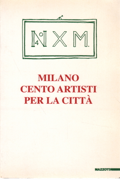 Milano. Cento artisti per la città