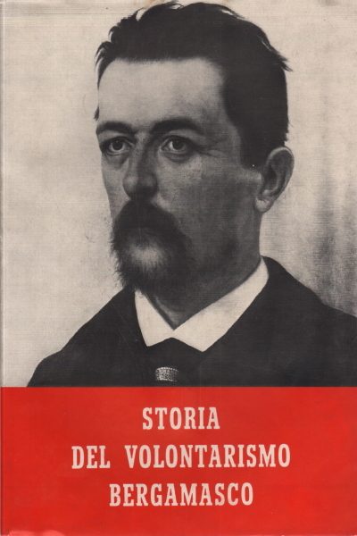 Storia del volontarismo bergamasco