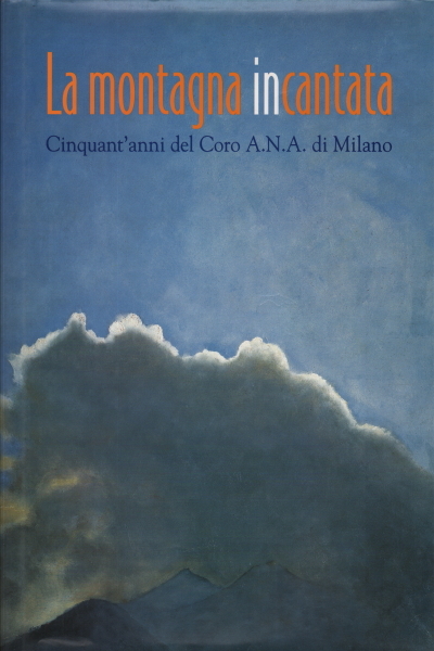 La montagna incantata