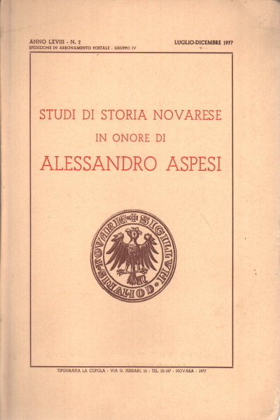 Studi di storia novarese in onore di Alessandro Aspesi