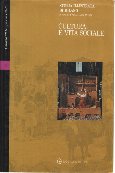 Cultura e vita sociale, Vol. V
