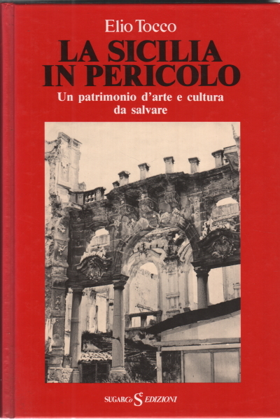 La Sicilia in pericolo