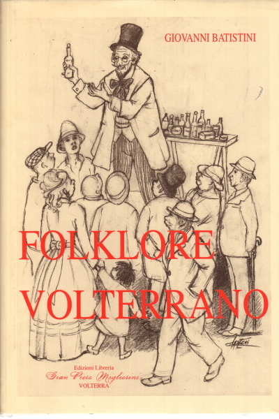 Folklore Volterrano