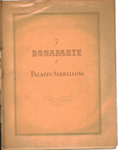 I Bonaparte e Palazzo Serbelloni