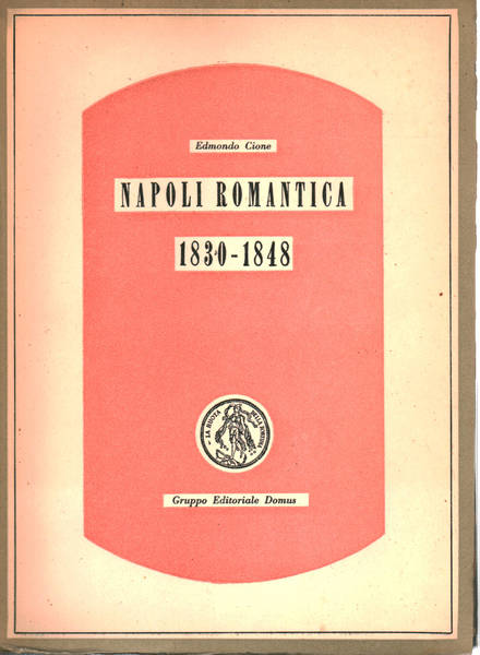 Napoli Romantica 1830-1848