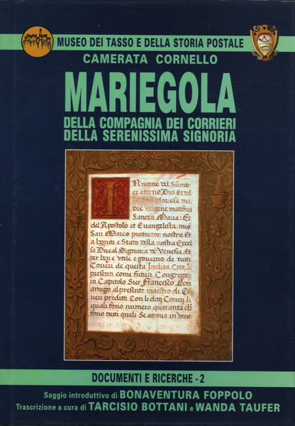 Mariegola della Compagnia dei Corrieri della Serenissima Signoria