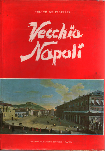 Vecchia Napoli