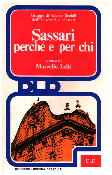 Sassari perchè e per chi