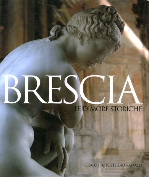 Brescia. Le dimore storiche