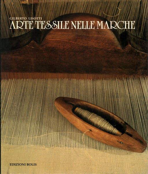 Arte tessile nelle Marche