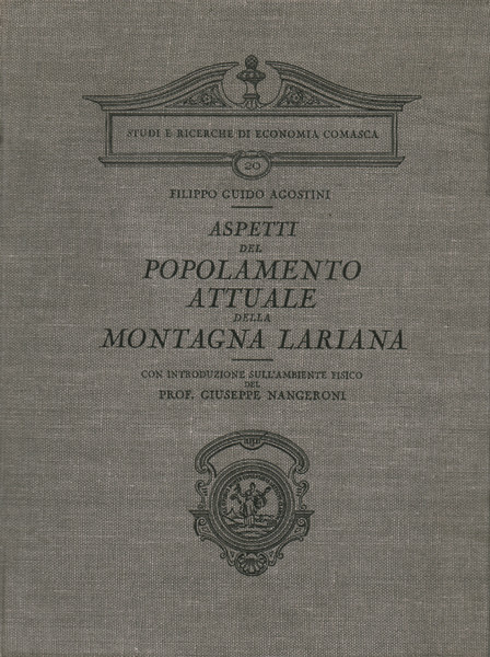 Aspetti del popolamento attuale della montagna lariana