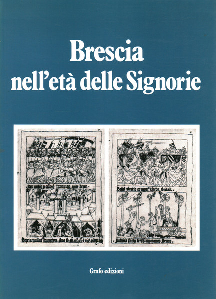 Brescia nell'età delle Signorie