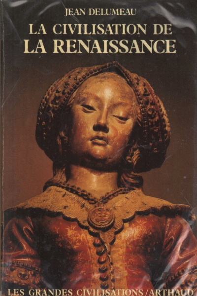 La Civilisation de la Renaissance