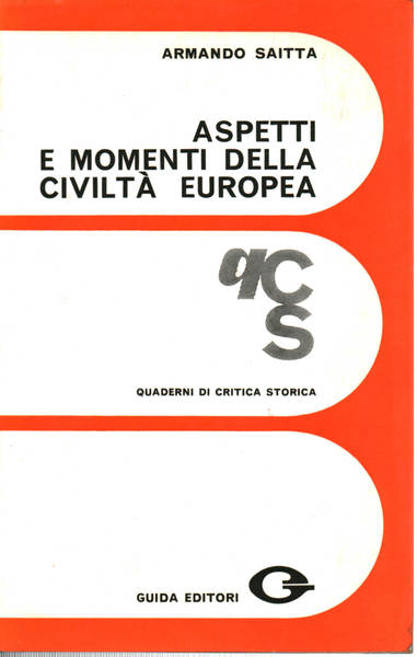 Aspetti e momenti della Civiltà Europea