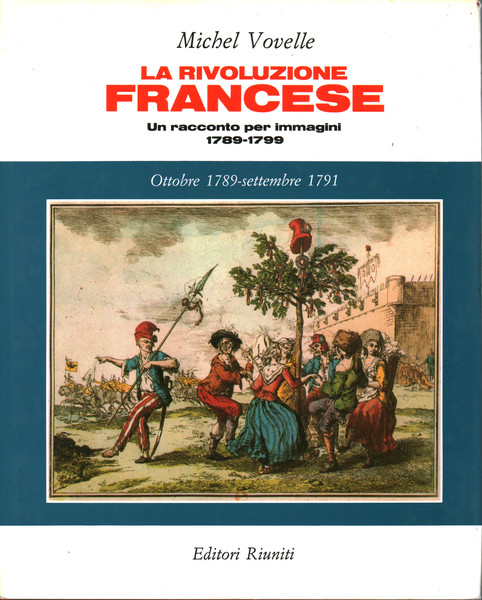 La Rivoluzione Francese. Volume II