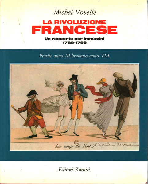 La Rivoluzione Francese. Volume V