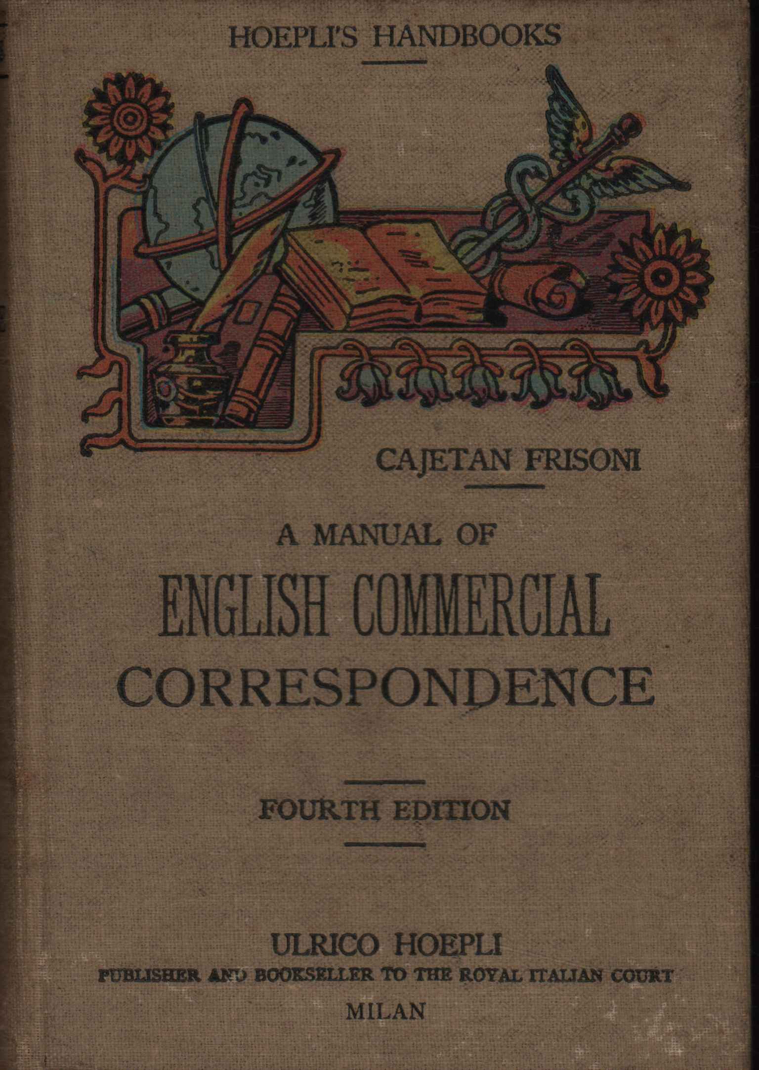 A manual of English commercial correspondance