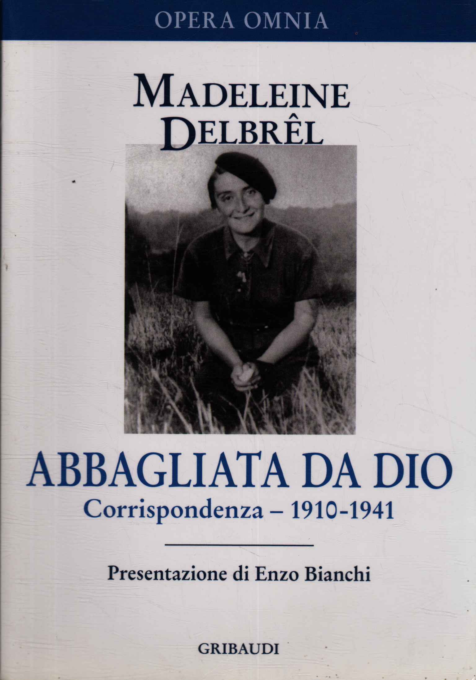 Abbagliata da Dio