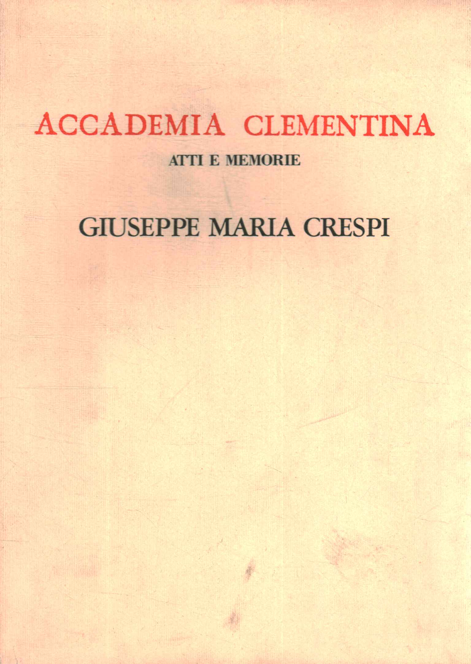 Accademia clementina - Atti e memorie - Giuseppe Maria Crespi