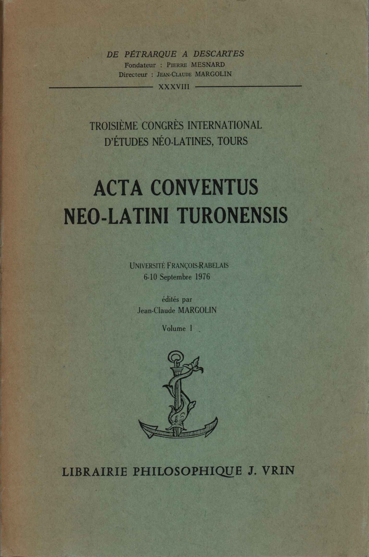 Acta conventus Neo-latini Turonensis
