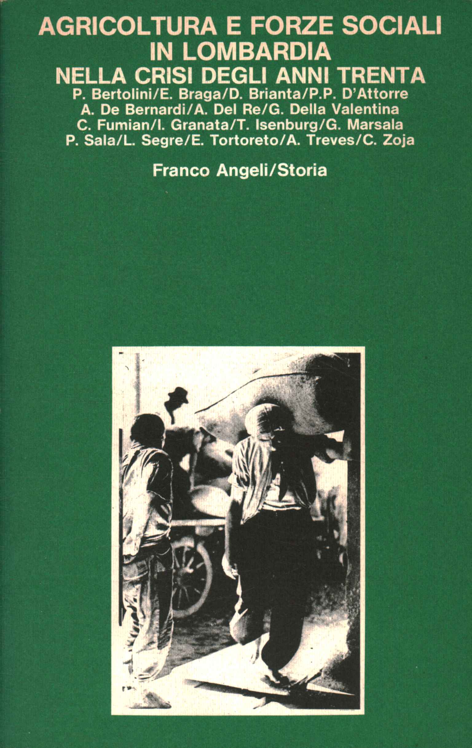 Agricoltura e forze sociali in Lombardia nella crisi degli anni …