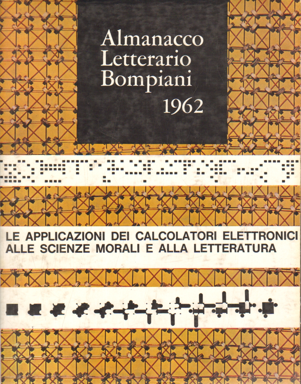 Almanacco Letterario Bompiani 1962