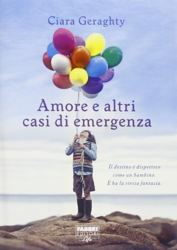 Amore e altri casi di emergenza