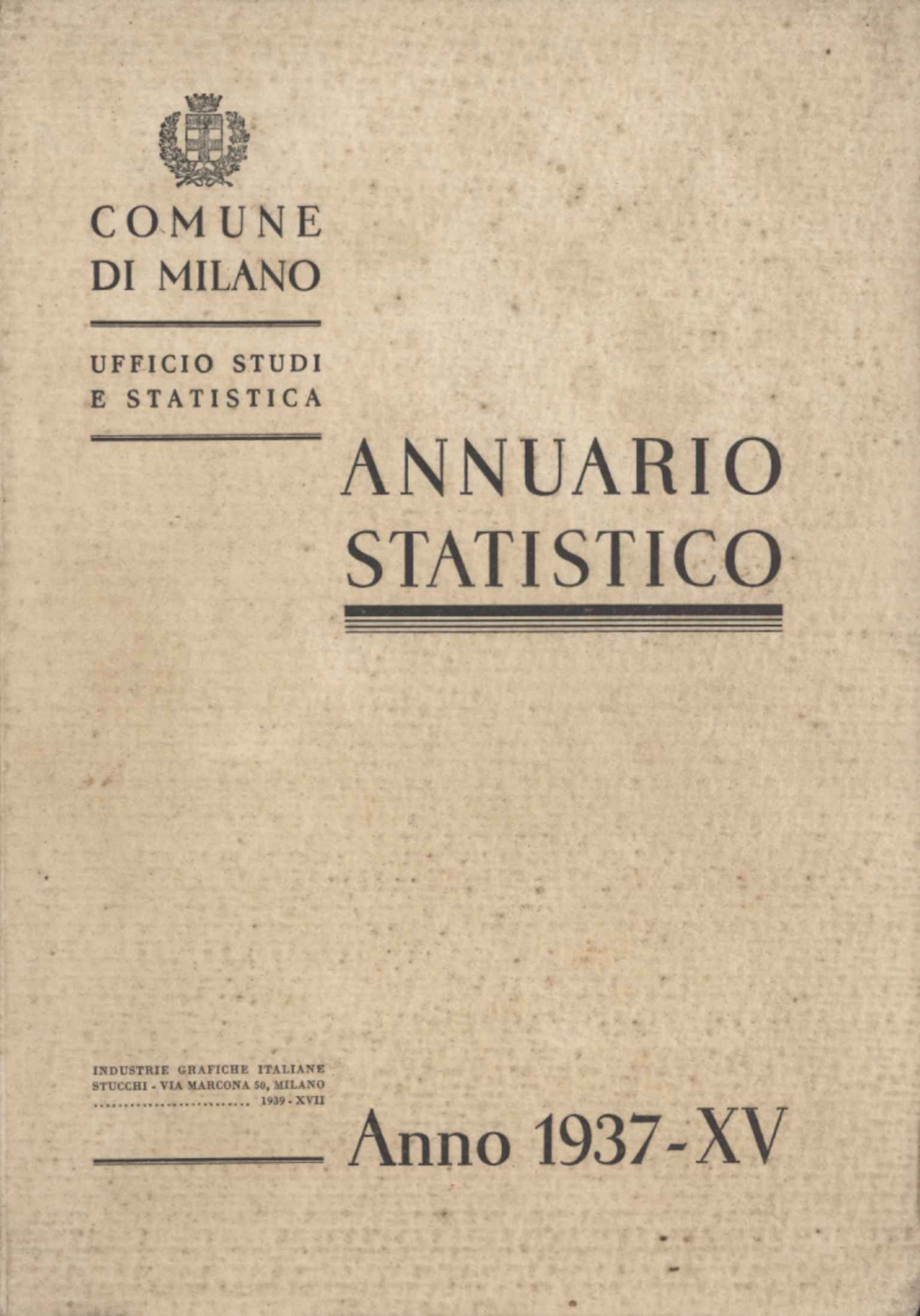 Annuario statistico. Anno 1937-XV
